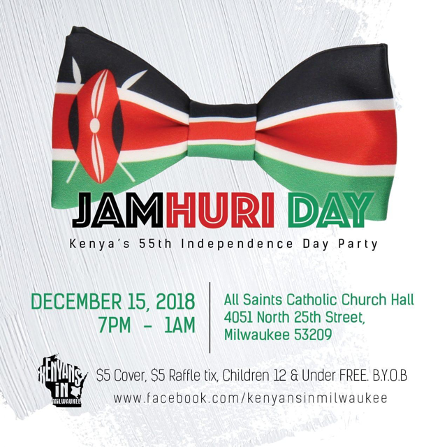 KENYANS IN MILWAUKEE JAMHURI DAY CELEBRATIONS – SATURDAY DECEMBER 15, 2018